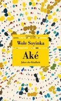 Wole Soyinka - Aké, Häftad