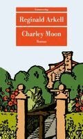 Reginald Arkell - Charley Moon, Häftad