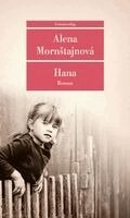 Alena Mornstajnová - Hana, Häftad
