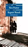 Ben Pastor - Kaputt Mundi, Häftad. Tillgänglighet: Lägg i varukorg