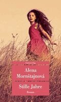 Alena Mornstajnová - Stille Jahre, Häftad