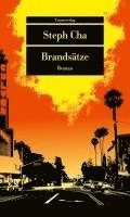 Steph Cha - Brandsätze, Häftad