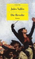 Jules Vallès - Die Revolte, Häftad