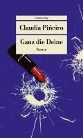 Claudia Piñeiro - Ganz die Deine, Häftad