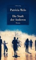 bokomslag Die Stadt der Anderen