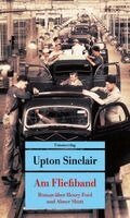 Upton Sinclair - Am Fließband, Häftad