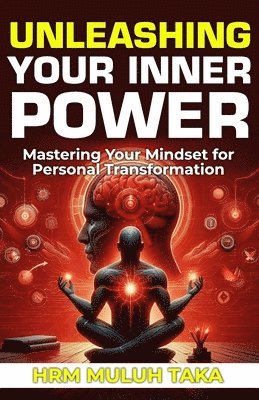 Unleashing Your Inner Power 1