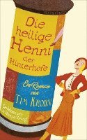 Die heilige Henni der Hinterhöfe 1