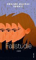 Graeme Macrae Burnet - Fallstudie, Inbunden