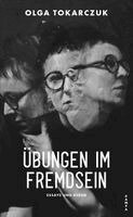 Olga Tokarczuk - Übungen im Fremdsein, Inbunden
