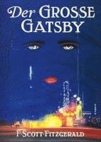 F. Scott Fitzgerald - Der große Gatsby, Inbunden