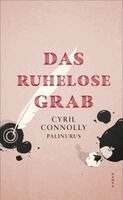 Cyril Connolly, Palinurus - Das ruhelose Grab, Inbunden