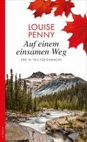 Louise Penny - Auf einem einsamen Weg, Häftad