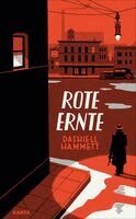 Dashiell Hammett - Rote Ernte, Inbunden