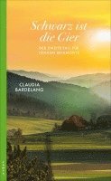 Claudia Bardelang - Schwarz ist die Gier, Häftad