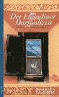 bokomslag Der Engadiner Dorfpolizist