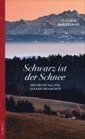 Claudia Bardelang - Schwarz ist der Schnee, Häftad