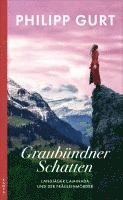 Philipp Gurt - Graubündner Schatten, Häftad