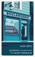 bokomslag Lacroix und der Bäcker von Saint-Germain