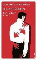 Matthias Wittekindt - Die Schülerin, Inbunden