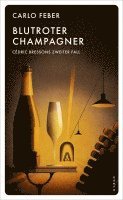Blutroter Champagner