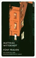 Matthias Wittekindt - Fünf Frauen, Inbunden