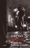 Georges Simenon - Maigret im Haus der Unruhe, Inbunden