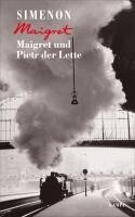 Georges Simenon - Maigret und Pietr der Lette, Inbunden