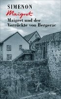 Georges Simenon - Maigret und der Verrückte von Bergerac, Inbunden