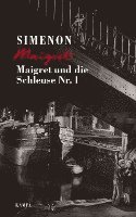 bokomslag Maigret und die Schleuse Nr. 1