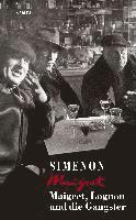 Georges Simenon - Maigret, Lognon und die Gangster, Inbunden