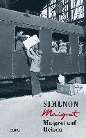 Georges Simenon - Maigret auf Reisen, Inbunden