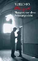 Georges Simenon - Maigret vor dem Schwurgericht, Inbunden