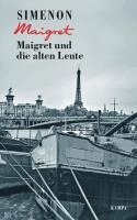 bokomslag Maigret und die alten Leute