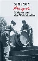 Georges Simenon - Maigret und der Weinhändler, Inbunden