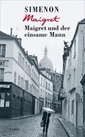Georges Simenon - Maigret und der einsame Mann, Inbunden