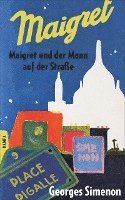 Maigret und der Mann auf der Straße 1