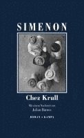 Georges Simenon - Chez Krull, Inbunden