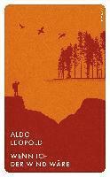 Aldo Leopold - Wenn ich der Wind wäre, Häftad