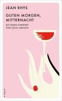 Jean Rhys - Guten Morgen, Mitternacht, Häftad