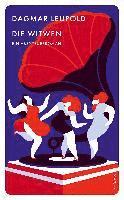 Dagmar Leupold - Die Witwen, Häftad