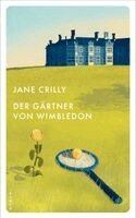 Jane Crilly - Der Gärtner von Wimbledon, Häftad