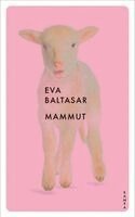 Eva Baltasar - Mammut, Häftad