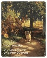 Die Augen und das Unmögliche