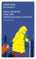 Eberhard Michaely - Frau Helbing und der verschollene Kapitän, Häftad