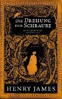 Henry James - Die Drehung der Schraube, Inbunden