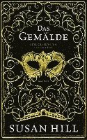 Susan Hill - Das Gemälde, Inbunden