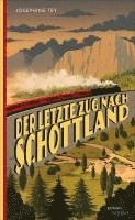 bokomslag Der letzte Zug nach Schottland