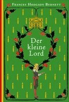 Frances Hodgson Burnett - Der kleine Lord, Inbunden