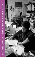 Audre Lorde - Ein strahlendes Licht, Inbunden